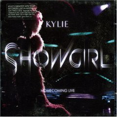 Showgirl homecoming live (2CD) - MINOGUE KYLIE