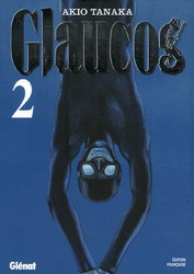 Glaucos #02 - AKIO TANAKA