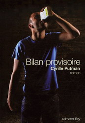 Bilan provisoire - CYRILLE PUTMAN