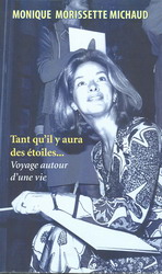 Tant qu&#39;il y aura des étoiles... - MONIQUE MORISSETTE MICHAUD