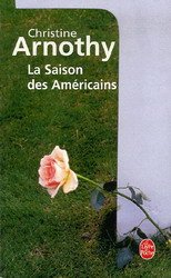 La Saison des américains - CHRISTINE ARNOTHY