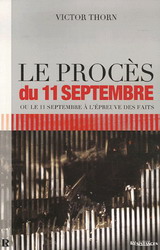 Le Procès du 11 septembre - VICTOR THORN