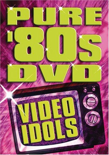 Pure 80's - Video idols - COMPILATION
