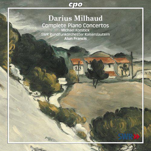 Milhaud - Complete piano concertos 2CD - MILHAUD DARIUS