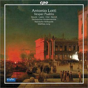Lotti - Vesper Psalms - LOTTI ANTONIO