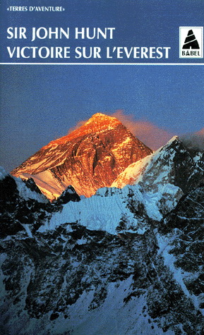 Victoire sur l'Everest - JOHN HUNT