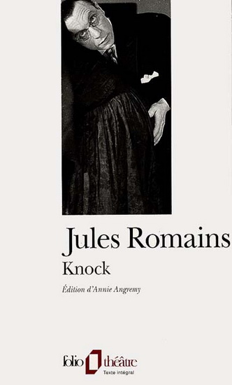 Knock - JULES ROMAINS