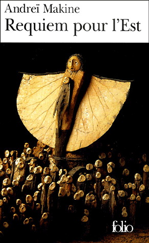 Requiem pour l&#39;Est - ANDREI MAKINE