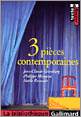 3 pièces contemporaines - JEAN-CLAUDE GRUMBERG & AL