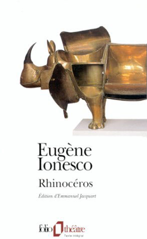 Rhinocéros - EUGENE IONESCO