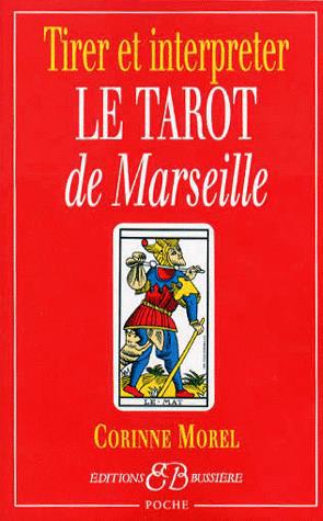 Tirer et interpréter tarot de Marseille - CORINNE MOREL
