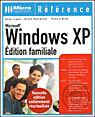 Windows XP Ed. familiale  2e éd. - BRUNO GUERPILLON & AL