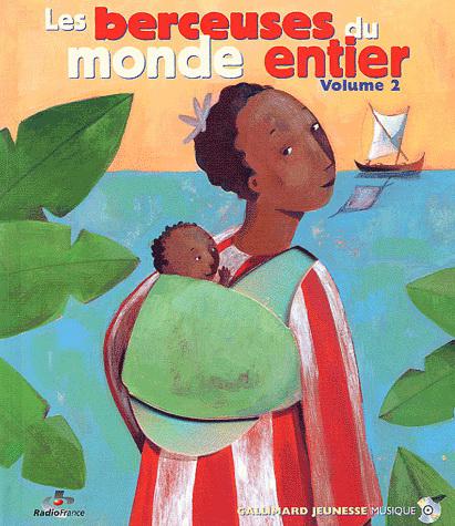 Les Berceuses du monde entier V.02 - COLLECTIF