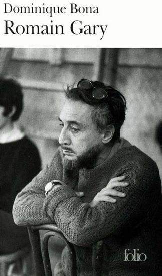 Romain Gary - DOMINIQUE BONA