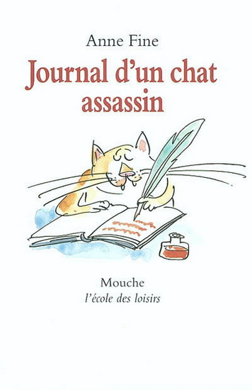 Journal d&#39;un chat assassin - ANNE FINE
