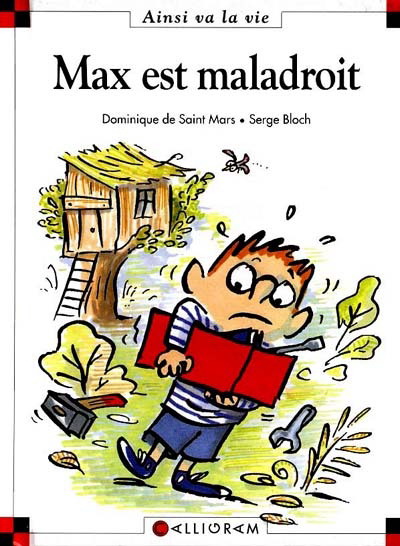 Max est maladroit #29 - DOMINIQUE DE SAINT-MARS - SERGE BLOCH