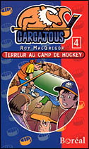 Terreur au camp de hockey #4 - ROY MACGREGOR