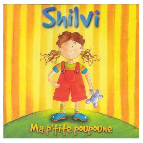 Ma p'tite poupoune - SHILVI