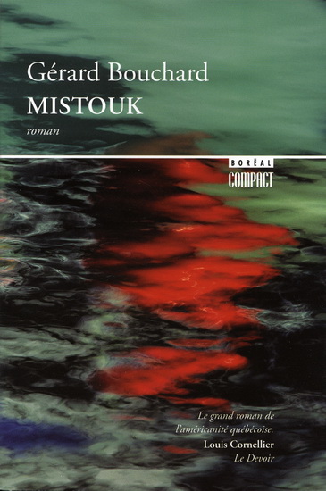 Mistouk - GÉRARD BOUCHARD