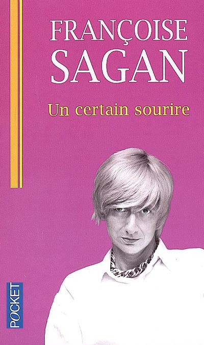 Un certain sourire N. éd. - FRANÇOISE SAGAN