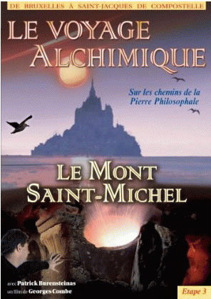 Le Voyage alchimique 3 : Saint-Michel - COMBE GEORGES