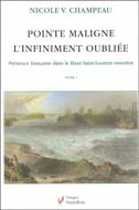 Pointe Maligne T.01 - NICOLE V. CHAMPEAU