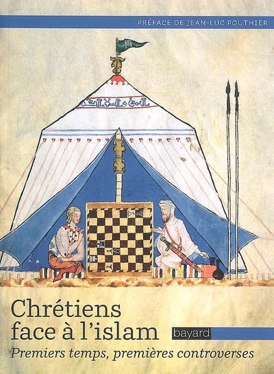Chrétiens face à l&#39;islam - 