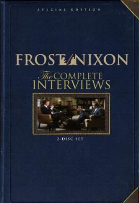 Frost/Nixon: The complete interviews - FROST SIR DAVID