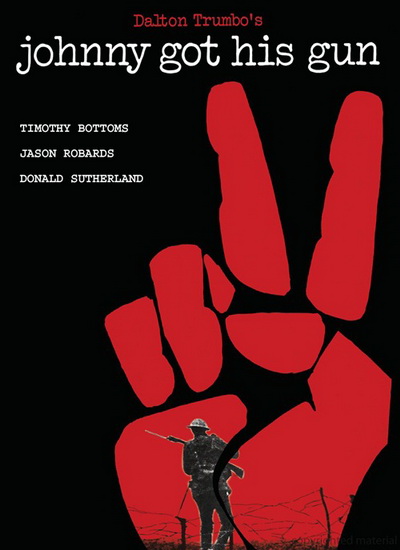 Johnny Got His Gun - TRUMBO DALTON