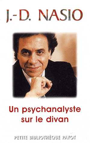 Un psychanalyste sur le divan - JUAN DAVID NASIO