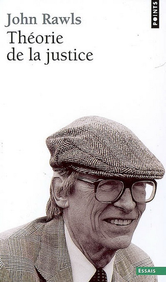Théorie de la justice N. éd. - JOHN RAWLS