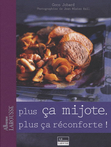 Plus ça mijote, plus ça réconforte! - COCO JOBARD