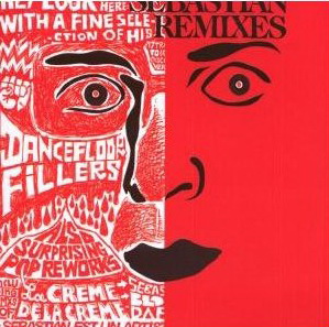 Remixes - SEBASTIAN