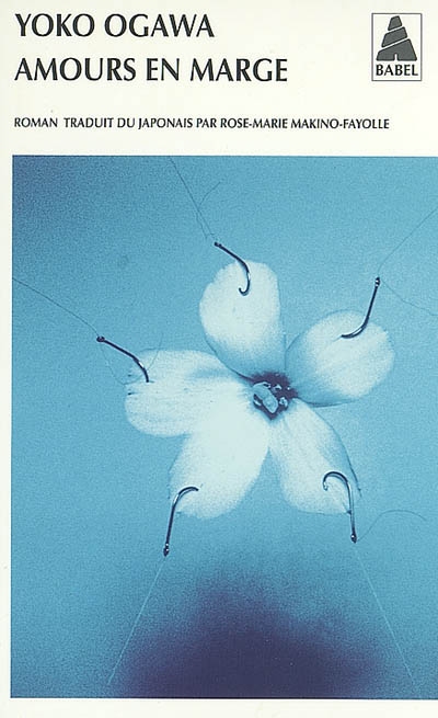 Amours en marge - YOKO OGAWA