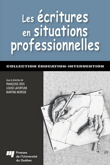 Ecritures en situations professionnelles - FRANÇOISE CROS & AL