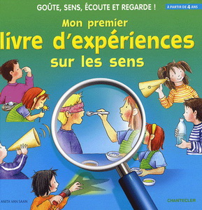 Mon premier livre d&#39;expérience sur sens - ANITA VAN SAAN