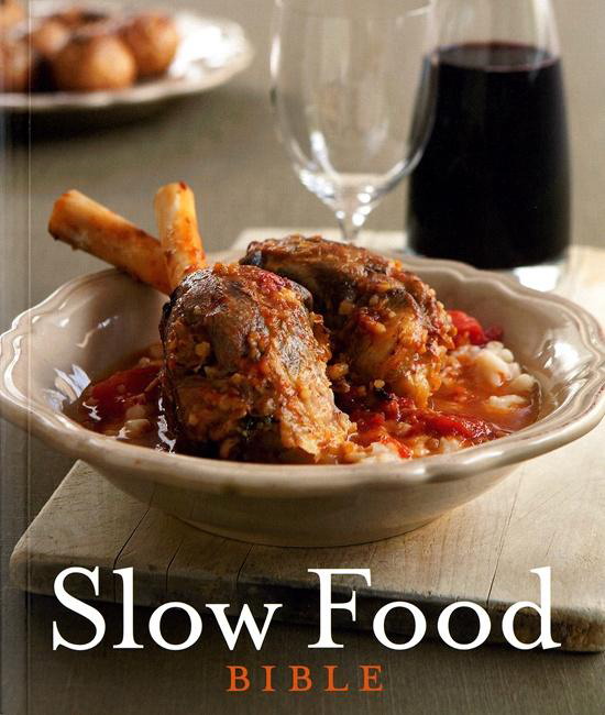 Slow food bible - COLLECTIF