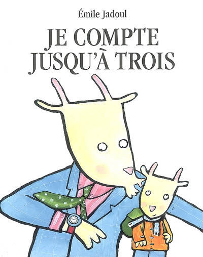 Je compte jusqu'à trois - EMILE JADOUL