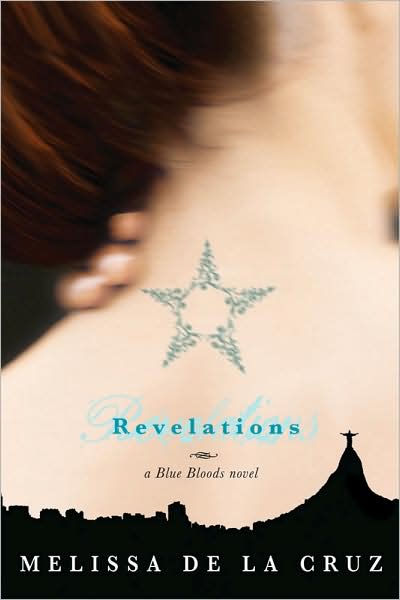 Revelations (a Blue Bloods Novel) - DE LA CRUZ MELISSA