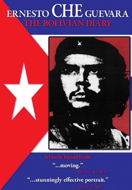 Ernesto Che Guevara: The Bolivian Diary - DINDO RICHARD