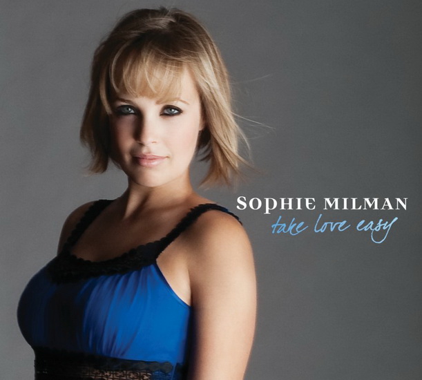 Take love easy - MILMAN SOPHIE