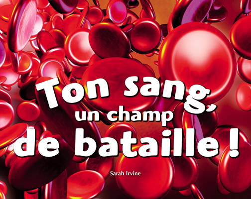 Ton sang, un champ de bataille - COLLECTIF