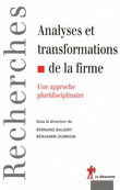 Analyse et transformations de la firme - BERNARD BAUDRY - BENJAMIN DUBRION