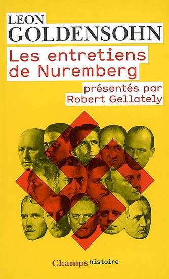 Les Entretiens de Nuremberg - LEON GOLDENSOHN