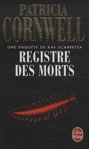 Registre des morts - PATRICIA CORNWELL