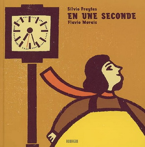 En une seconde - SILVIO FREYTES