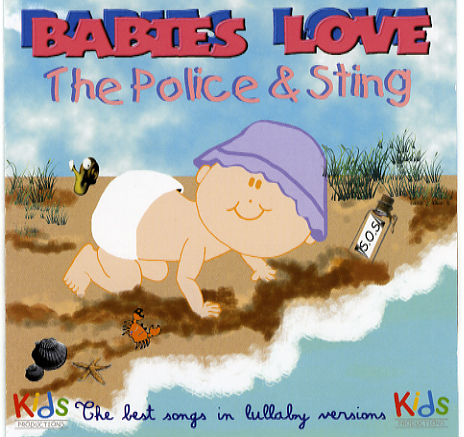 Babies love The Police & Sting - COMPILATION