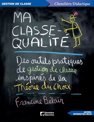 Ma classe-qualité - FRANCINE BELAIR