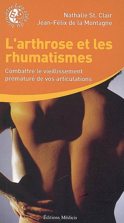 L&#39;Arthrose et les rhumatismes - NATHALIE SAINT CLAIR