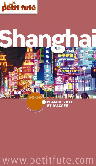 Shanghai 2009/2010 - DOMINIQUE AUZIAS - JEAN-PAUL LABOURDETTE